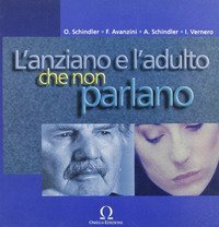 L'adulto e l'anziano che non parlano