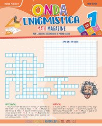 Onda Enigmistica. Math Magazine Per La Scuola Media