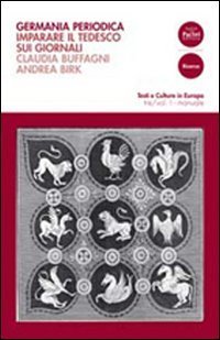Germania periodica. Imparare il tedesco sui giornali