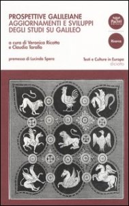 Prospettive galileiane. Aggiornamenti e sviluppi degli studi su Galileo