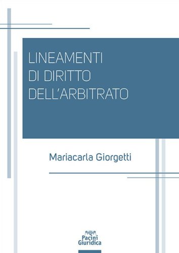 Lineamenti di diritto dell'arbitrato