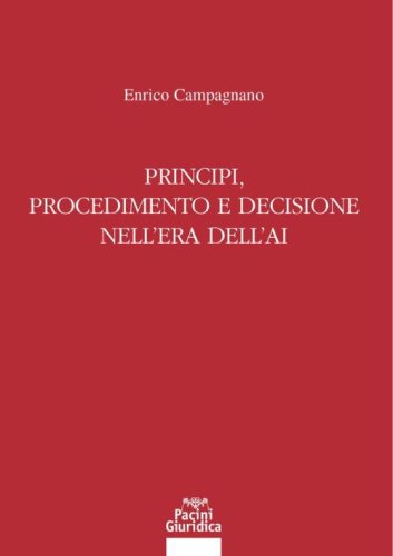 Principi, procedimento e decisione nell'era dell'AI