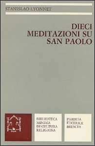 Dieci meditazioni su s - Paolo