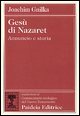 Ges&ugrave; di Nazaret - Annuncio e storia