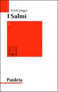 I salmi. Preghiera e poesia