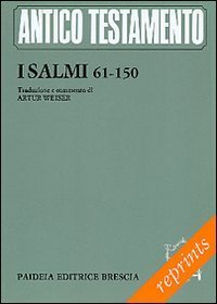 I Salmi. Vol. 2: Ps. 61-150. - Ps. 61-150