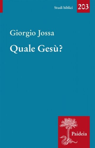 Quale Ges&ugrave;?
