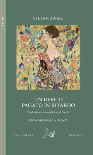 Un debito pagato in ritardo. Testo originale a fronte