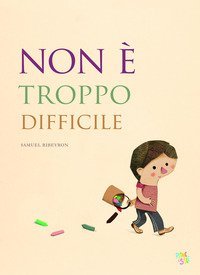 Non &egrave; troppo difficile