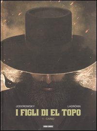 Caino. I figli di El Topo. Vol. 1