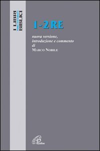 1-2 Re. Nuova versione, introduzione e commento