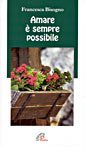 Amare &egrave; sempre possibile