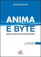 Anima e byte - Media, valori e nuove generazioni