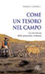 Come un tesoro nel campo. La ricchezza della proposta cristiana
