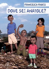 Dove sei Anatole?