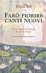Far&ograve; fiorire canti nuovi