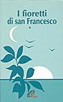 I fioretti di san Francesco