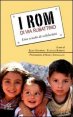 I rom di via Rubattino - Una scuola di solidariet&agrave;