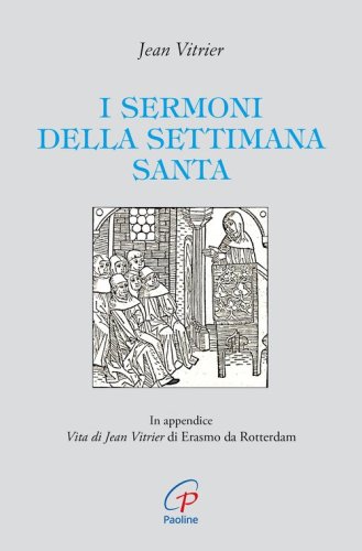 I sermoni della settimana santa