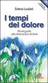 I tempi del dolore