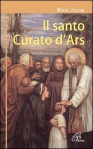 Il santo Curato d'Ars