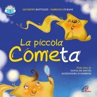 La piccola cometa. I libri parlanti. Ediz. illustrata. Con CD Audio