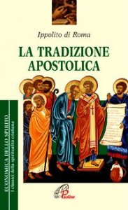La tradizione apostolica