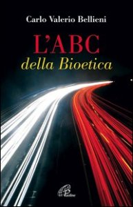 L'ABC della bioetica