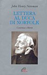 Lettera al duca di Norfolk. Coscienza e libert&agrave;