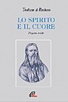 Lo spirito e il cuore. Pagine scelte