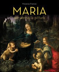 Maria attraverso la pittura