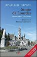 Storie da Lourdes. Incontri di speranza