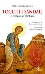 Togliti i sandali. Il coraggio di cambiare