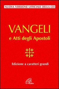 Vangelo e Atti degli Apostoli