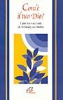Com'&egrave; il tuo Dio? I pi&ugrave; bei racconti di Anthony De Mello