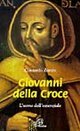Giovanni della Croce. L'uomo dell'essenziale