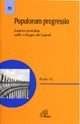 Populorum progressio. Lettera enciclica sullo sviluppo dei popoli