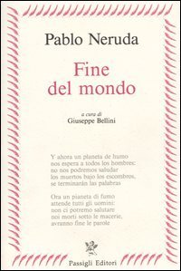 Fine del mondo - Testo spagnolo a fronte