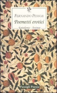 Poemetti erotici: Epitalamio&shy;Antinoo - Testo inglese a fronte