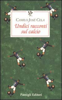 Undici racconti sul calcio