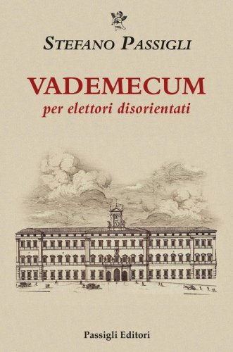 Vademecum per elettori disorientati