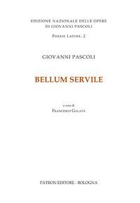 Bellum Servile. Testo latino a fronte