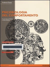Psicobiologia del comportamento. Con e-text