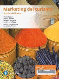 Marketing del turismo. Ediz. Mylab