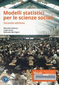 Modelli statistici per scienze sociali. Ediz. mylab. Con eText