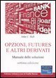 Opzioni, futures e altri derivati - Manuale delle soluzioni