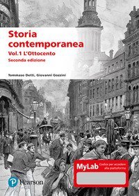 Storia contemporanea. Ediz. MyLab