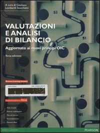 Valutazioni e analisi di bilancio. Aggiornato ai nuovi principi OIC