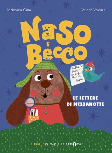 Le lettere di mezzanotte. Naso e Becco
