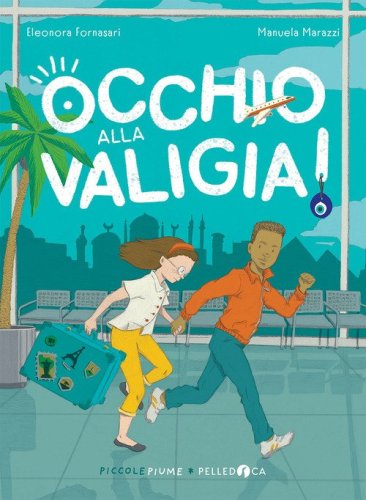 Occhio alla valigia!